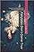 Fairytales Don't Come True (Criminal Conversation, #1)