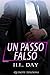 Un passo falso (Too Far #2)