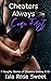 Cheaters Always Come First by Isla Rose Sweet