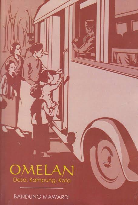 Omelan: Desa, Kampung, Kota (Paperback)