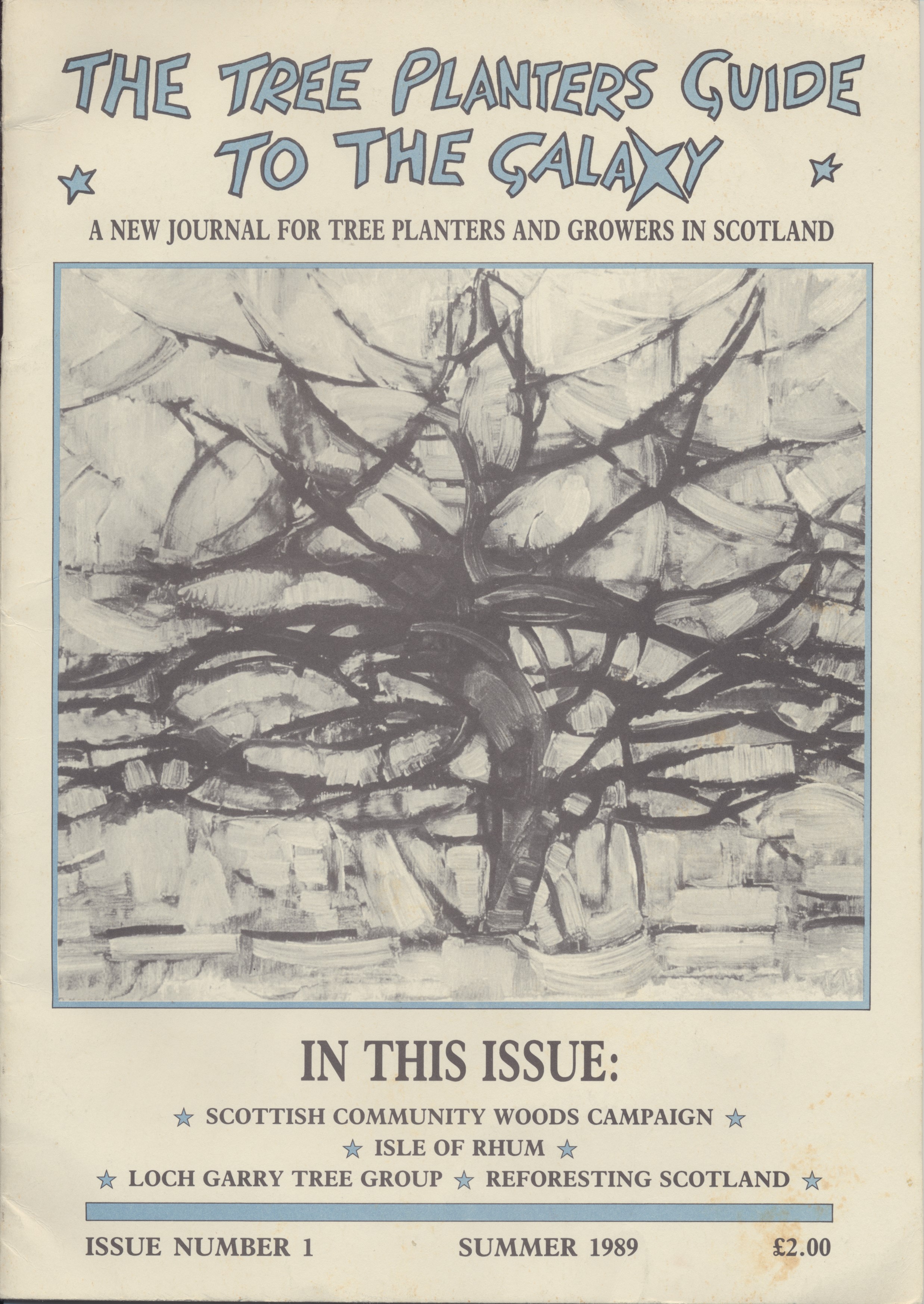 The Tree Planters Guide to the Galaxy 1: Summer 1989 (Paperback)