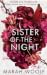 Sister of the Night - Von Ringen und Blut (HexenSchwesternSaga, #3)