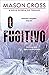 O Fugitivo