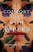 Comfort Me with Apples