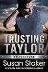 Trusting Taylor by Susan Stoker