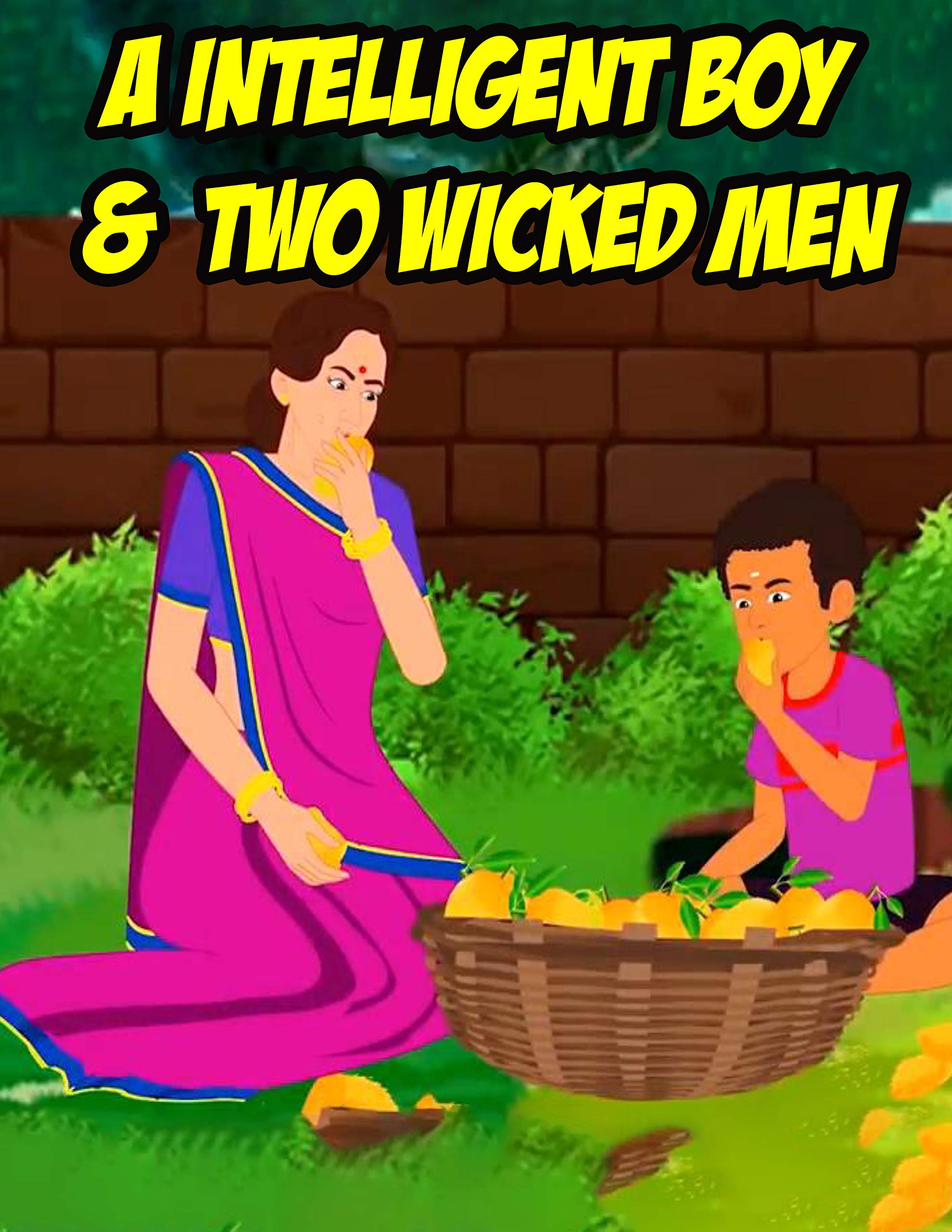 A intelligent boy & two wicked men | Bedtime Stories For Kids: Fairy Tales In English Stories (Kindle Edition)