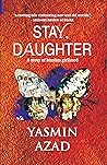 Stay, Daughter