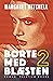 Borte med blæsten - bind 2