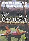 Ler e Escrever. E...