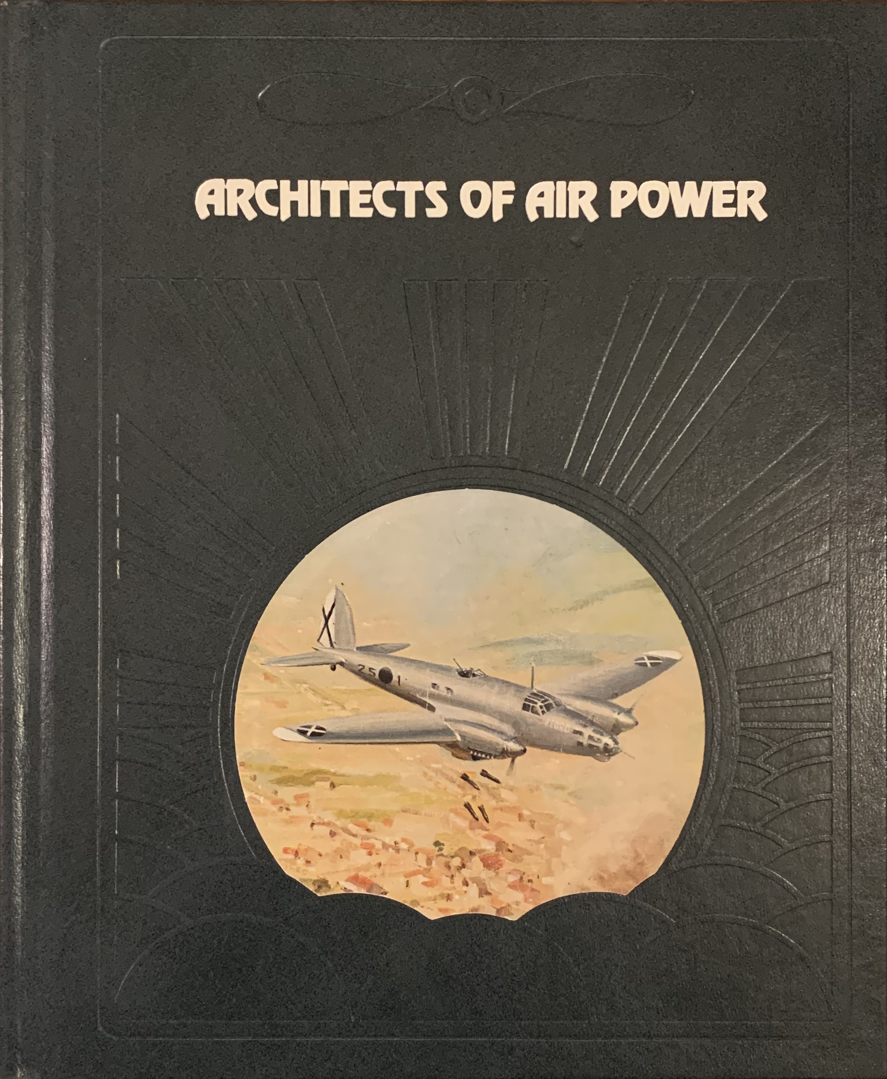 Architects of Air Power (The Epic of Flight)