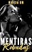 Mentiras Robadas