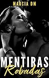 Mentiras Robadas