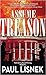 Assume Treason by Paul Lisnek