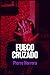 Fuego cruzado by Pierre Herrera