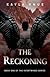The Reckoning (Intertwined,...