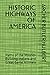HISTORIC HIGHWAYS OF AMERICA: Paths of the Mound-Building Indians and Great Game Animals (Volume)