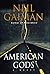 American Gods by Neil Gaiman