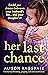 Her Last Chance by Alison Ragsdale