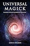 Universal Magick:...