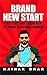 Brand New Start by Mainak Dhar (Author)