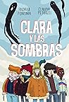 CLARA Y LAS SOMBRAS by Andrea Fontana