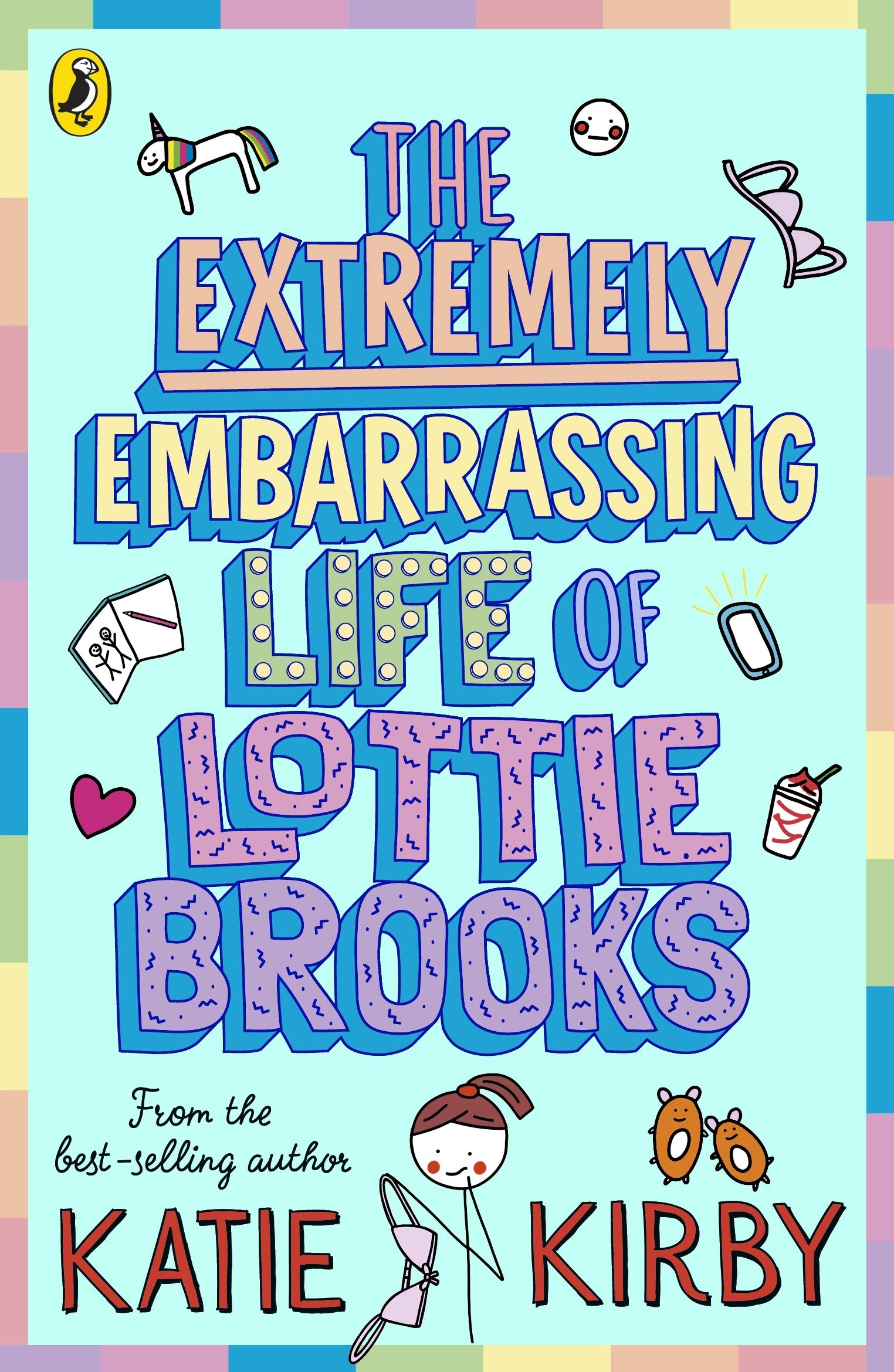 The Extremely Embarrassing Life of Lottie Brooks (Lottie Brooks, #1)