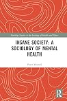 Insane Society: A...