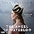 The Angel of Waterloo