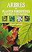Arbres et plantes forestières du Québec et des Maritimes
