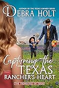 Capturing the Texas Rancher&#x27;s Heart (The Tremaynes of Texas, #1) 