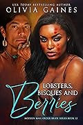 Lobsters, Bisques, and Berries