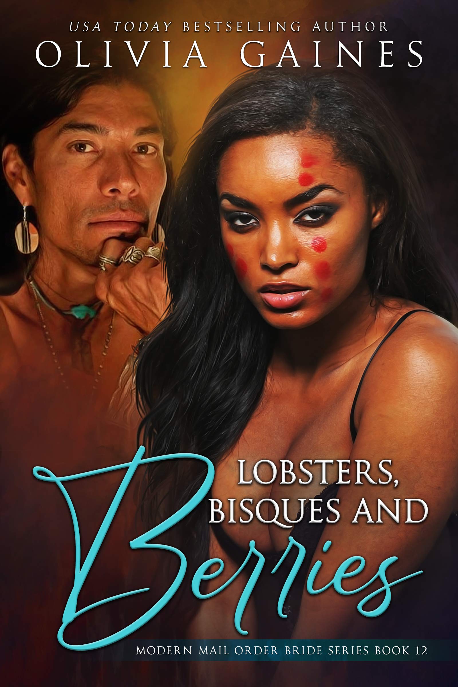 Lobsters, Bisques, and Berries (Modern Mail Order Brides, #12)