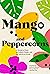 Mango and Peppercorns: A Memoir of Food, an Unlikely Family, and the American Dream