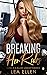 Breaking Her Rules (A One in a Billion Lesbian Romance Book 2)