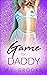 Game For Daddy (Please Me, ...