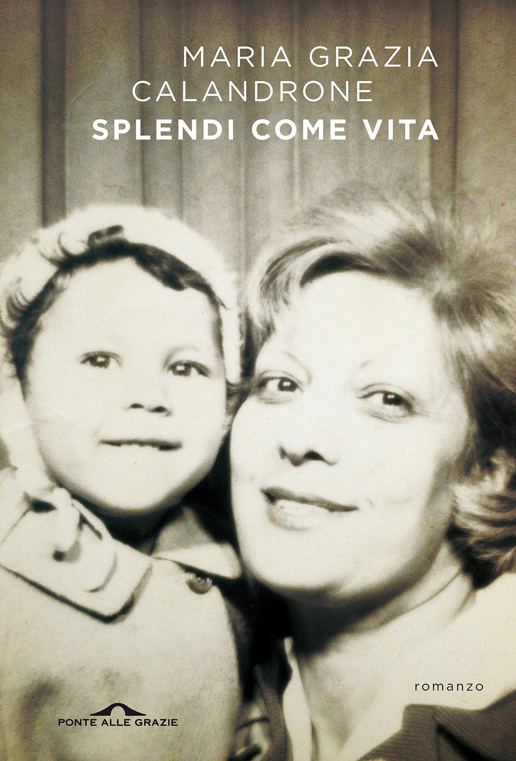 Splendi come vita (Kindle Edition)