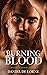 Burning Blood (Bonds of Blood #2)