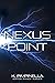 Nexus Point (Time Ranger Book 1)