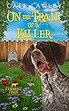 On the Trail of a Killer (Fairmont Finds Canine Cozy Mysteries #1)