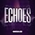 Echoes