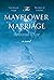 The Mayflower Marriage