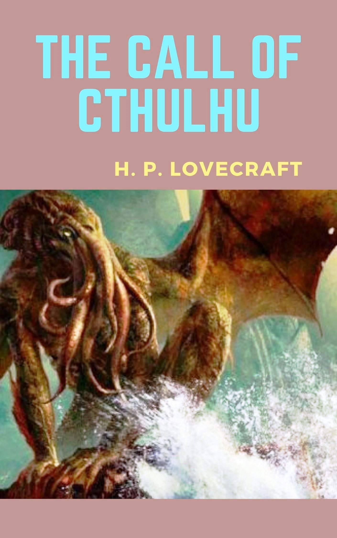The Call of Cthulhu