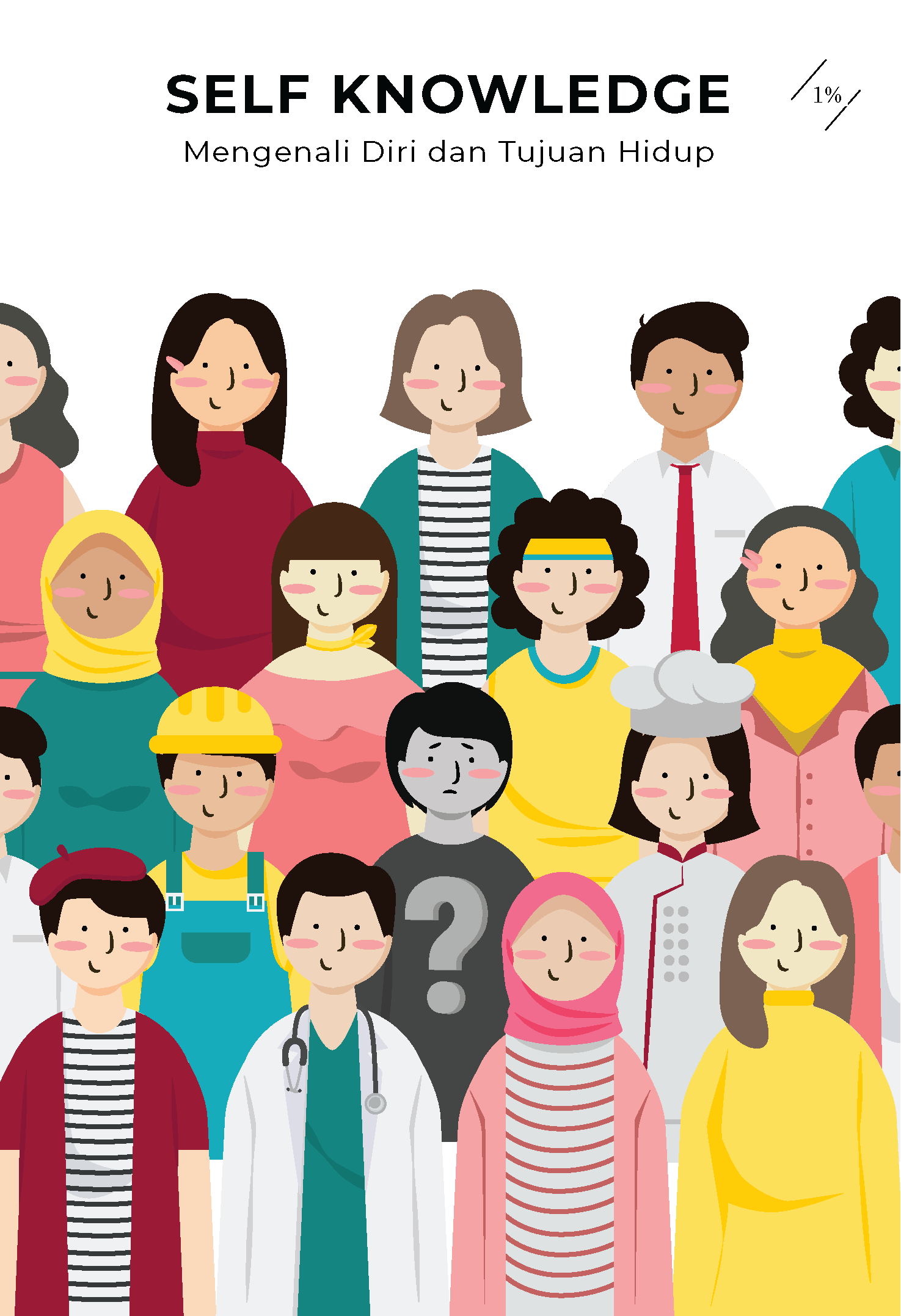 Self Knowledge: Mengenali Diri dan Tujuan Hidup