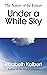Under a White Sky by Elizabeth Kolbert Under a White Sky by Elizabeth Kolbert
