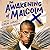 The Awakening of Malcolm X