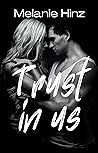 Trust in us (German Edition)