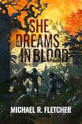 She Dreams in Blood