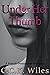 Under Her Thumb: A Female Domination Romance