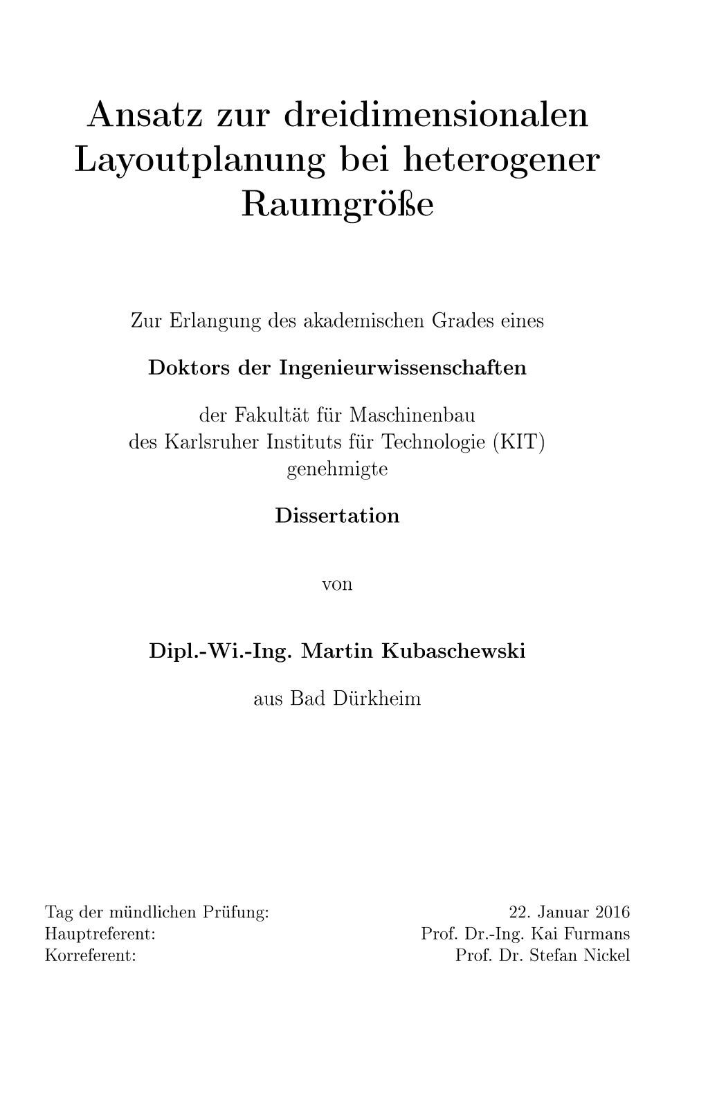 Ansatz zur dreidimensionalen Layoutplanung bei heterogener Raumgröße, Dissertation