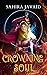 Crowning Soul ( Heart of Noorenia, #1)